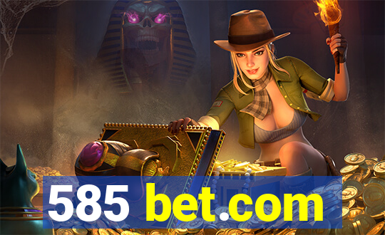 585 bet.com